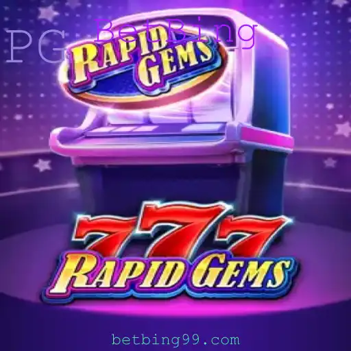 Entendendo RapidGems777: O Novo Fenômeno de Jogo da BetBing